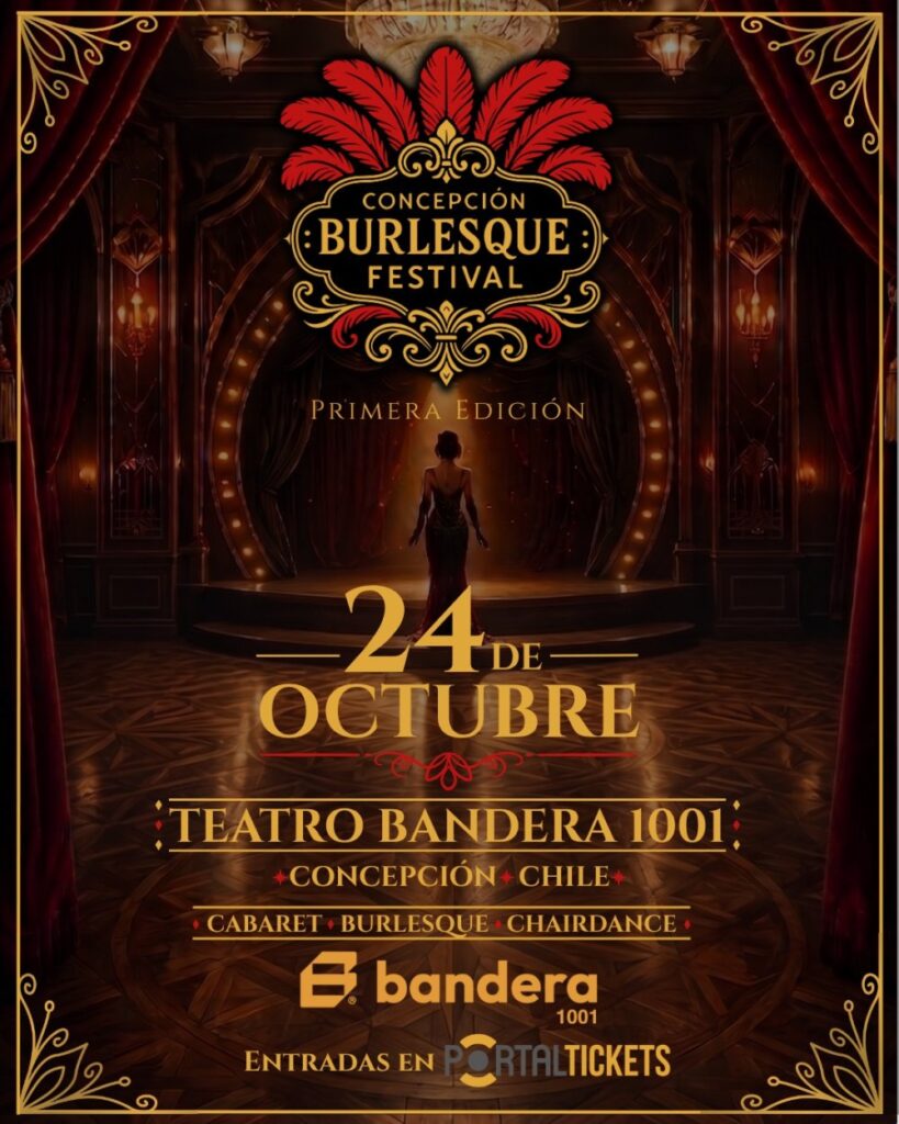 Concepción Burlesque Festival - Primera Edición