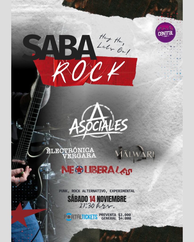 Saba Rock: Asociales + Neoliberales + Malware + Electrónica Vergara