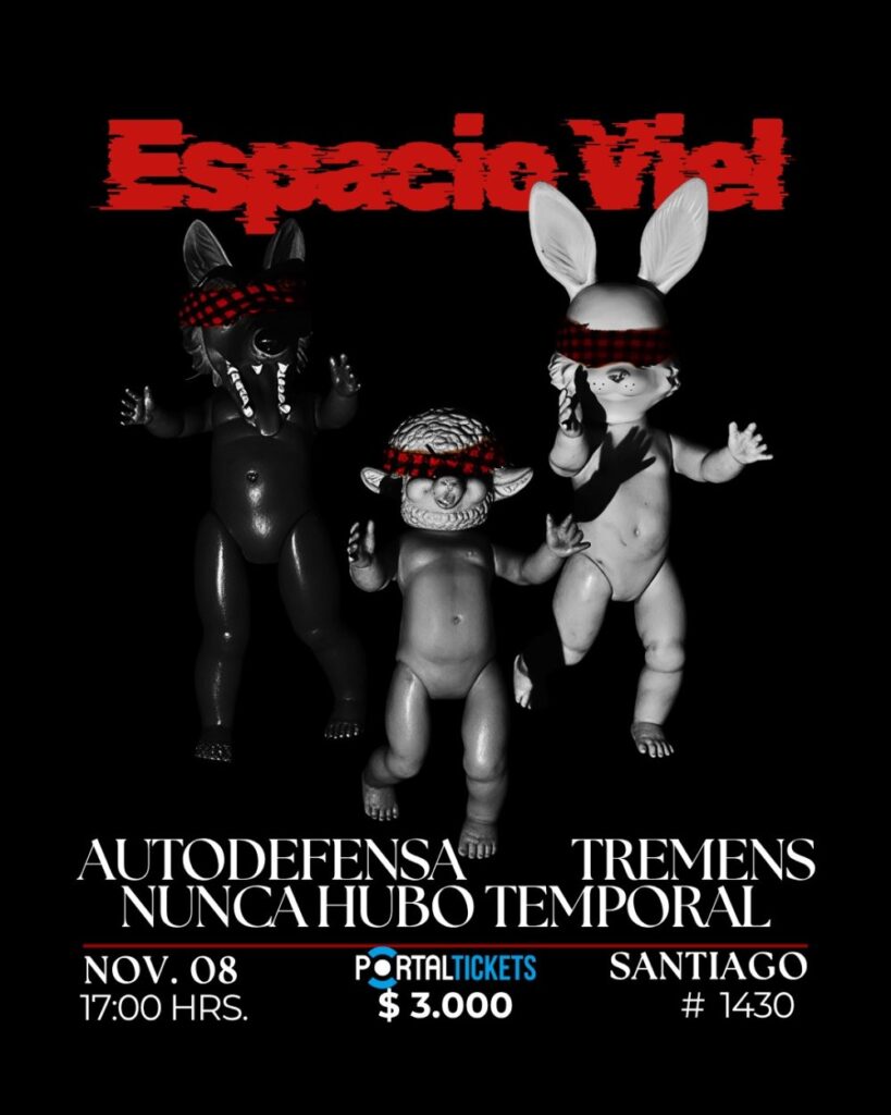 Autodefensa + Nunca Hubo Temporal + Tremens