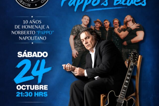 Homenaje A Pappo's Blues ⚡ 24 de Octubre