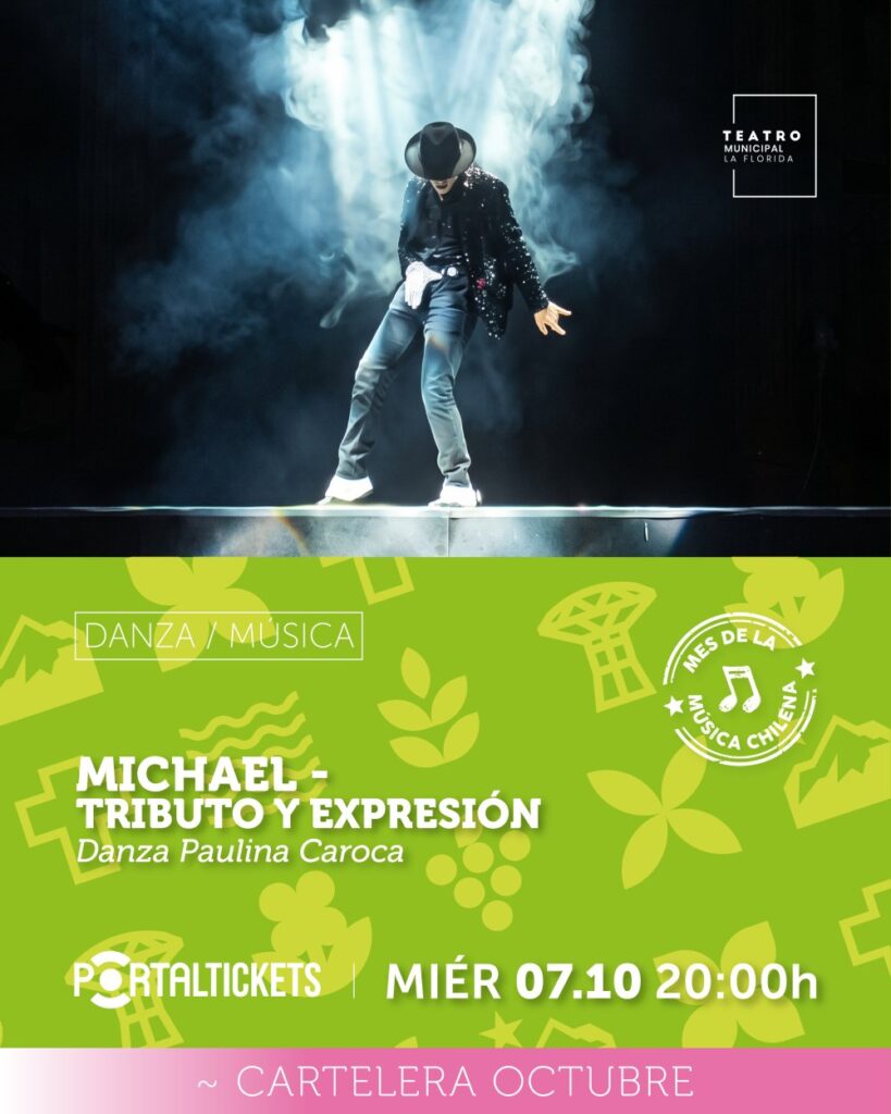Michael Jackson: Tributo y Expresión - Miércoles 07 de Octubre