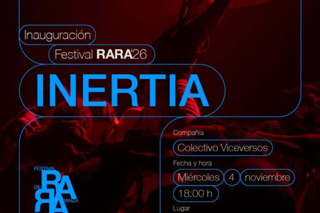 Festival Rara Pucón - Obra Inertia, Función Inaugural