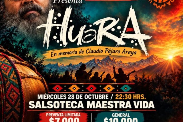 Huara en Concierto “Homenaje A Pajaro Araya”