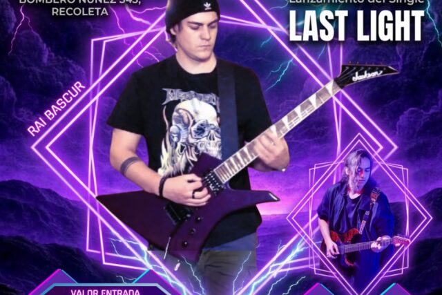 Rai Bascur - Lanzamiento «Last Light»