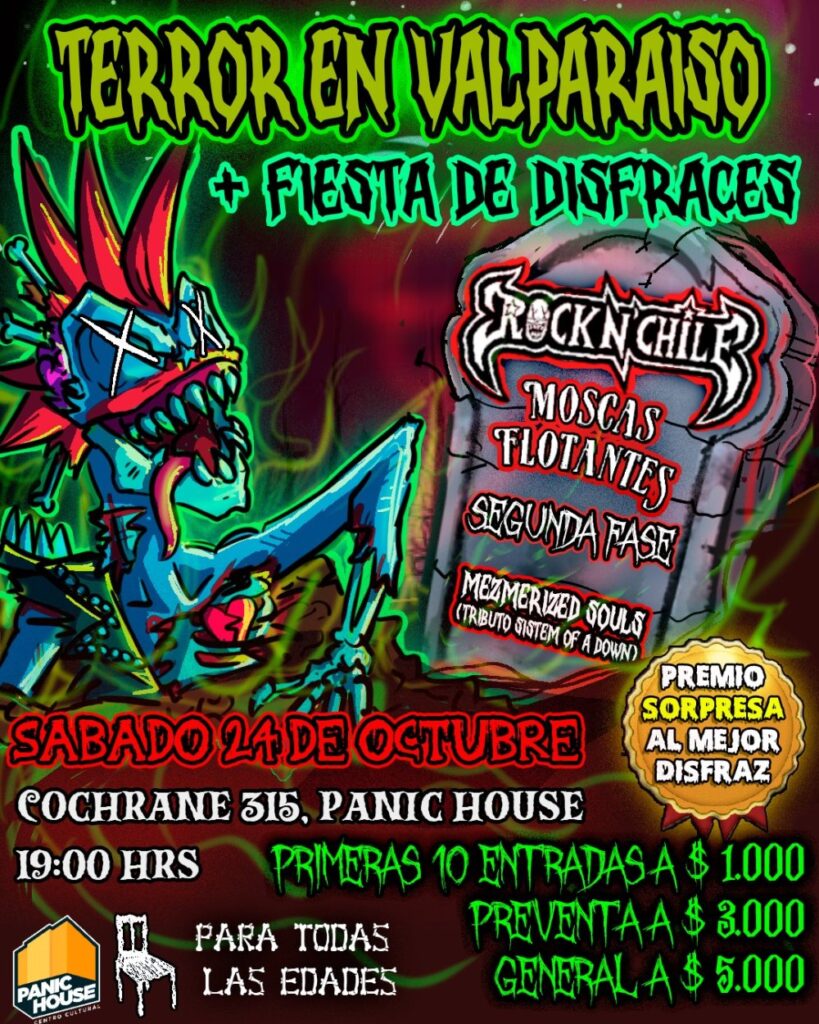 Terror en Valparaíso: Rock N' Chile + Moscas Flotantes + Segunda Fase + Mezmerized Souls
