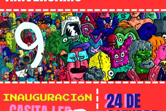 Mega Aniversario 9: Inauguración Casita