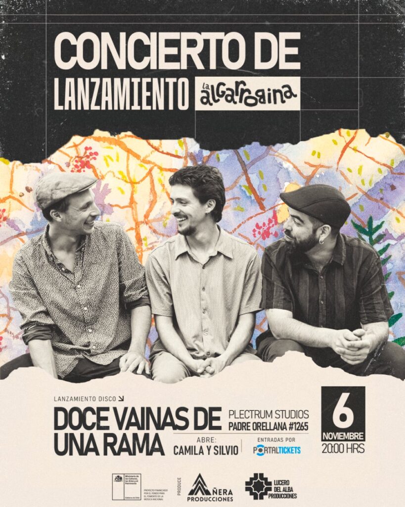 La Algarrobina – Concierto de Lanzamiento «Doce Vainas de Una Rama»