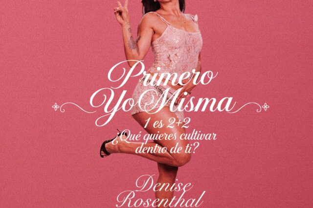 Cierre Primero Yo Misma— Denise Rosenthal en Citylab
