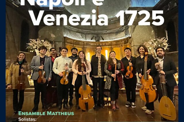 Ensamble Mattheus: Napoli E Venezia 1725