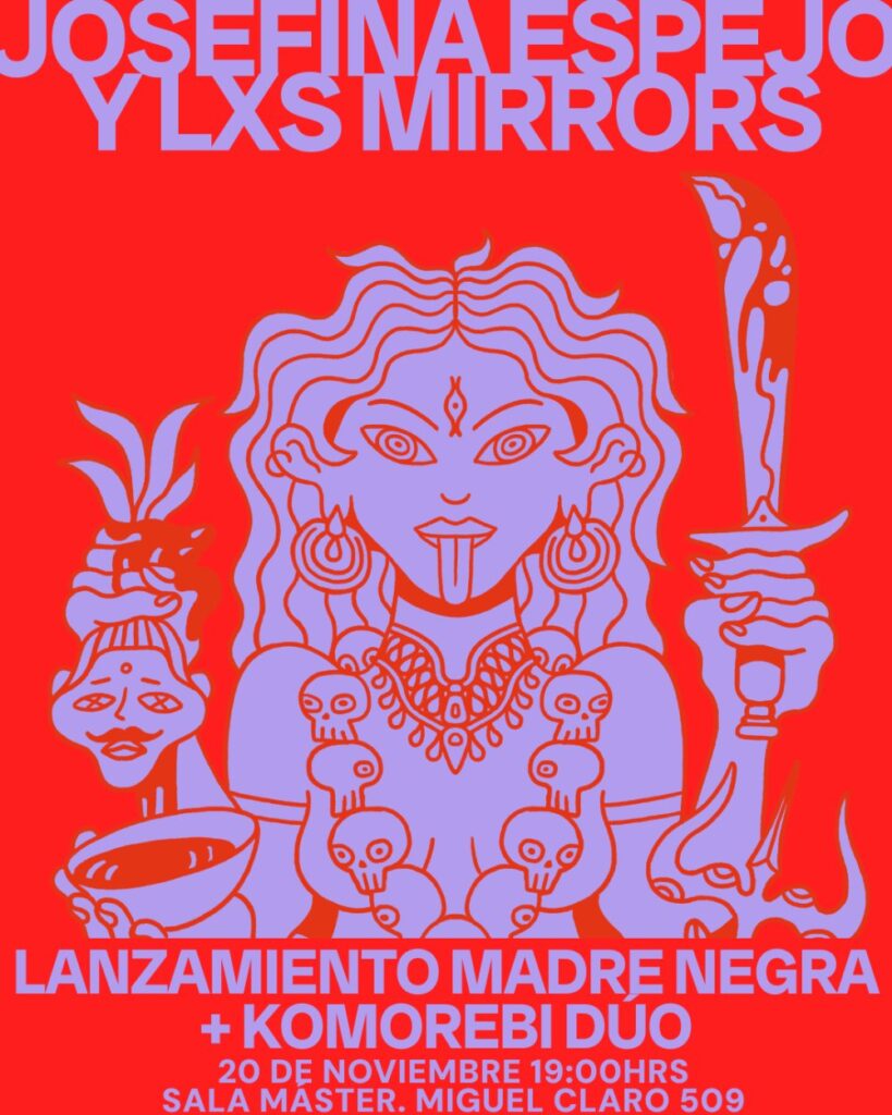 Josefina Espejo y Lxs Mirrors Lanzamiento Madre Negra