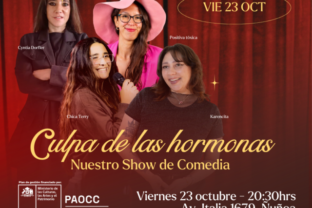 Show de Stand up-Culpa de las Hormonas- Viernes 23 Octubre 20:30hrs