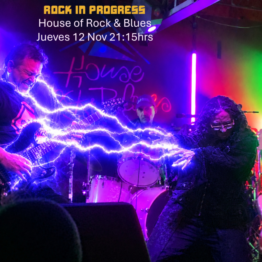 Rock In Progress en House of Rock & Blues!
