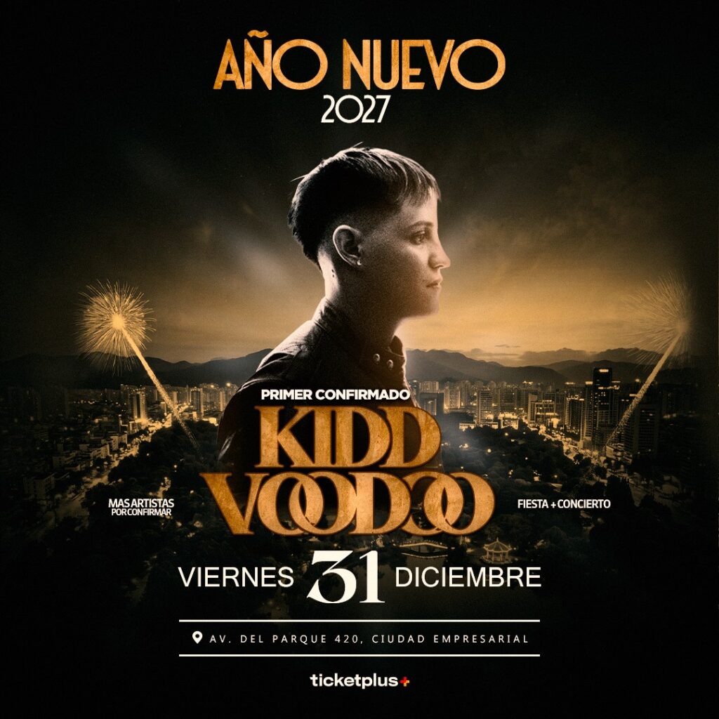 Año Nuevo 2027 – Kidd Voodoo – Inicio Pre-venta Lunes 19 a las 12:00