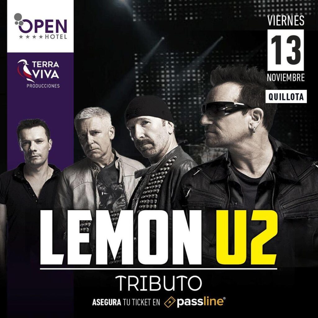 Open Hotel Quillota Presenta a Lemon Tributo a U2