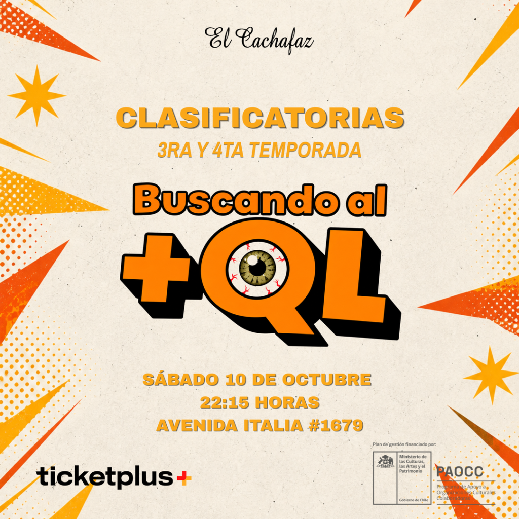 Show de Stand Up-Buscando al +QL-Sábado 10 Octubre 22:15 hrs