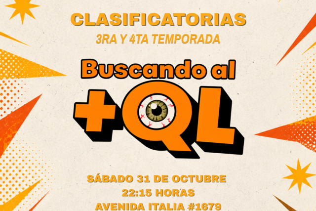 Show de Stand Up-Buscando al +QL-Sábado 31 Octubre 22:15 hrs