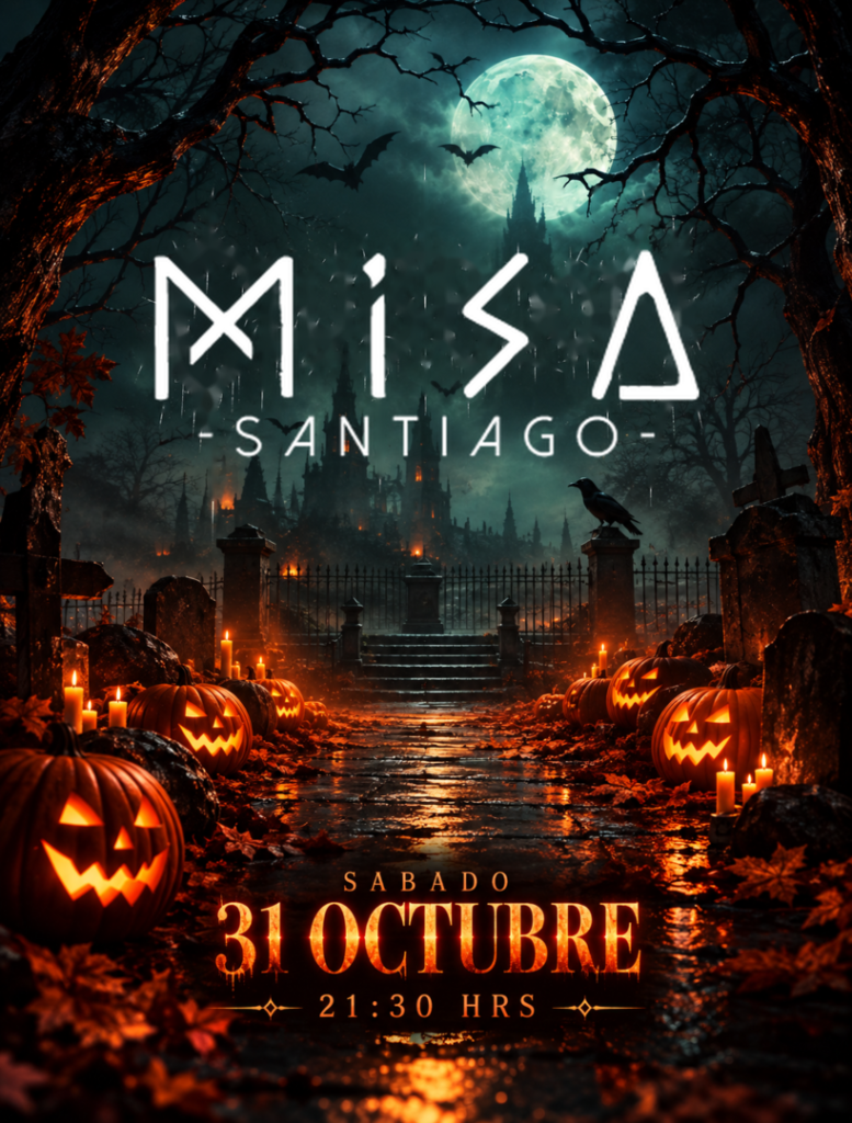 Misa Santiago Presenta HALLOWEEN 2026 @ Sabado 31 Octubre