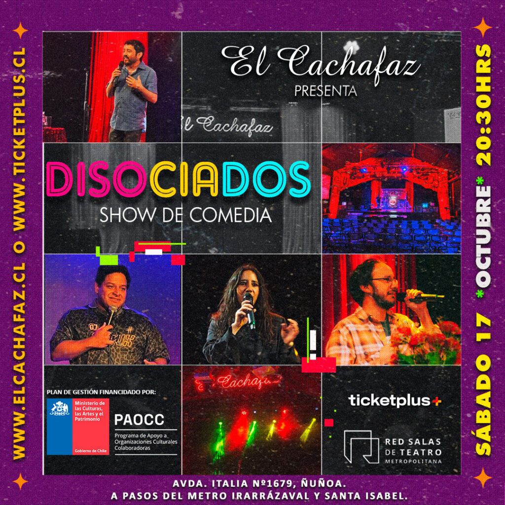 Show de stand up-Los Disociados – Sabado 17 octubre 20:30hrs