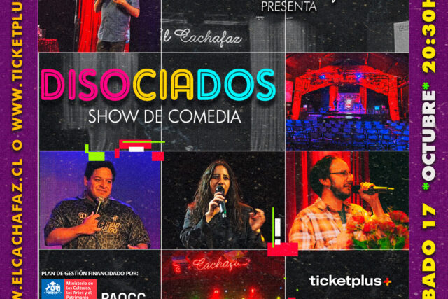 Show de stand up-Los Disociados – Sabado 17 octubre 20:30hrs