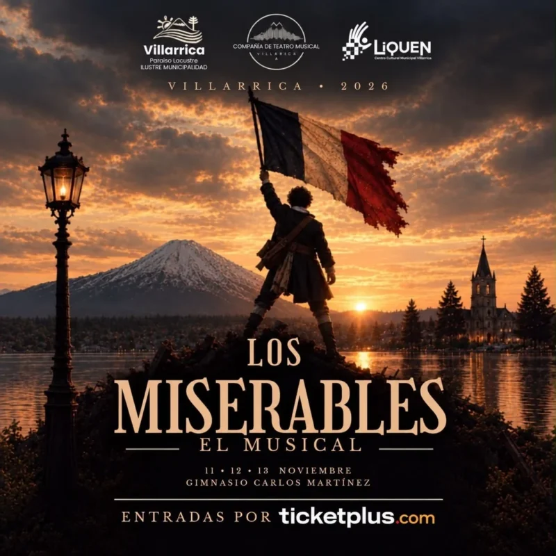 Los Miserables – El Musical – Villarrica 2026