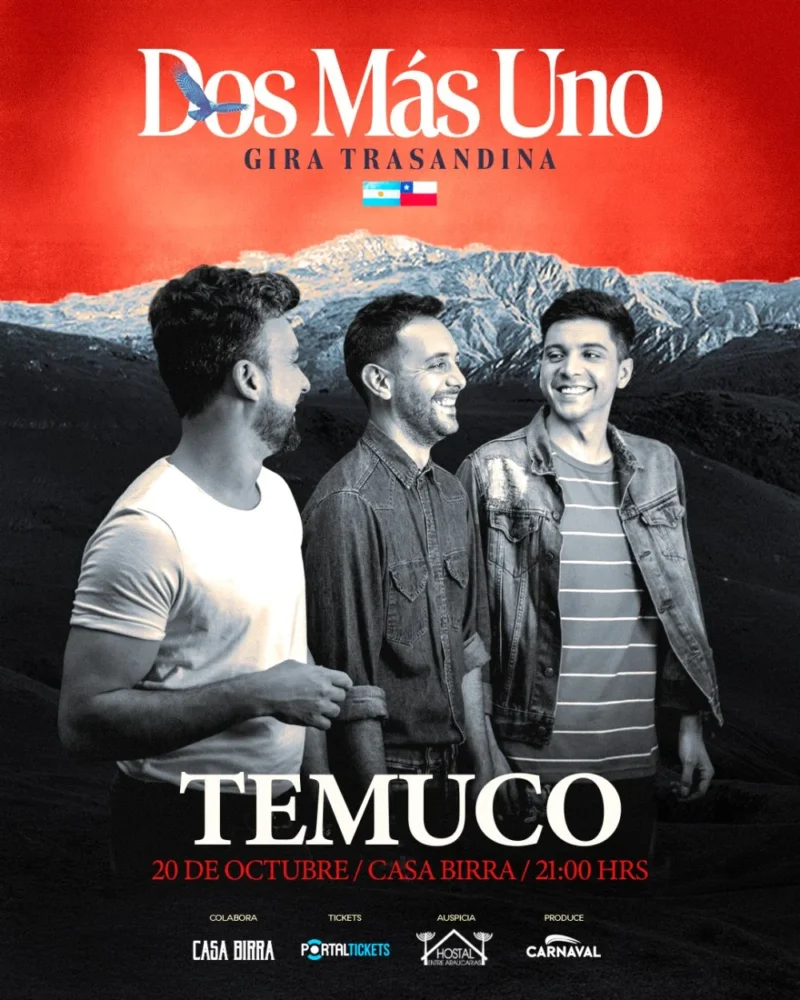 Dos Más Uno – Gira Trasandina 2026
