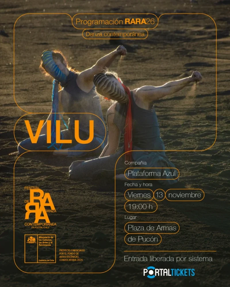 Festival Rara Pucón: Obra Vilu