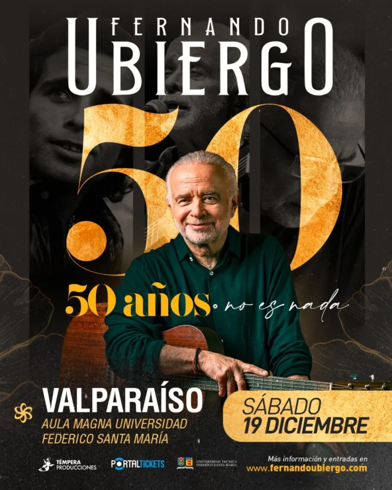 Fernando Ubiergo: 50 Años No Es Nada en Valparaíso