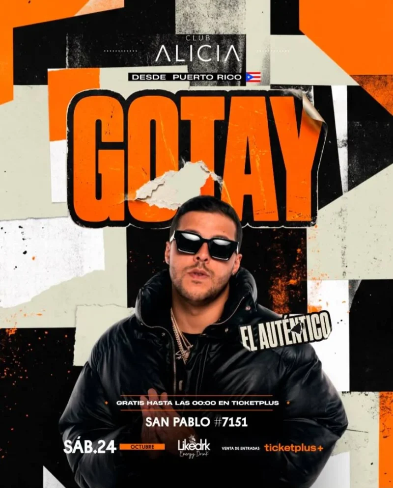 Gotay en Club Alicia – 23:00