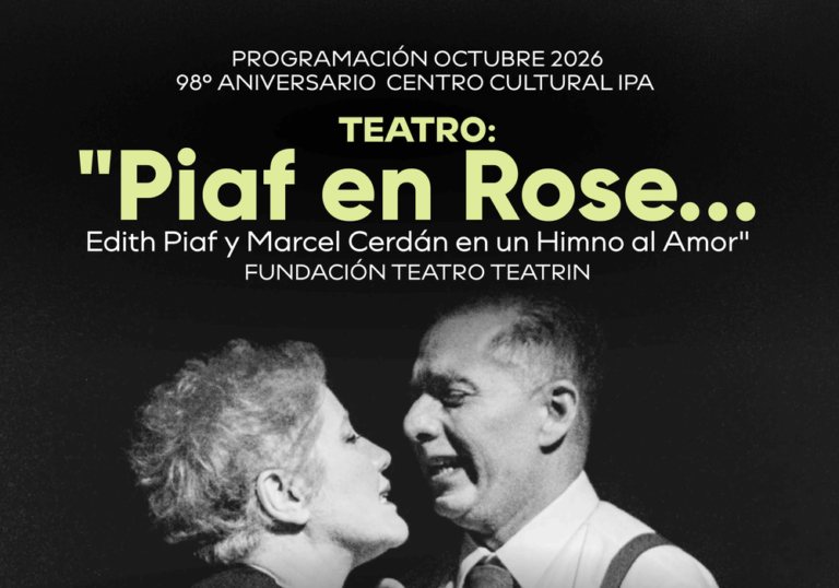 “Piaf en Rose… Edith Piaf y Marcel Cerdán en un himno al amor”