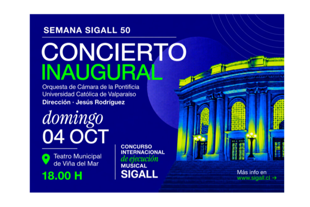Concierto Inaugural – Apertura Oficial de Sigall 50 con Orquesta de Cámara PUCV + músicos invitados