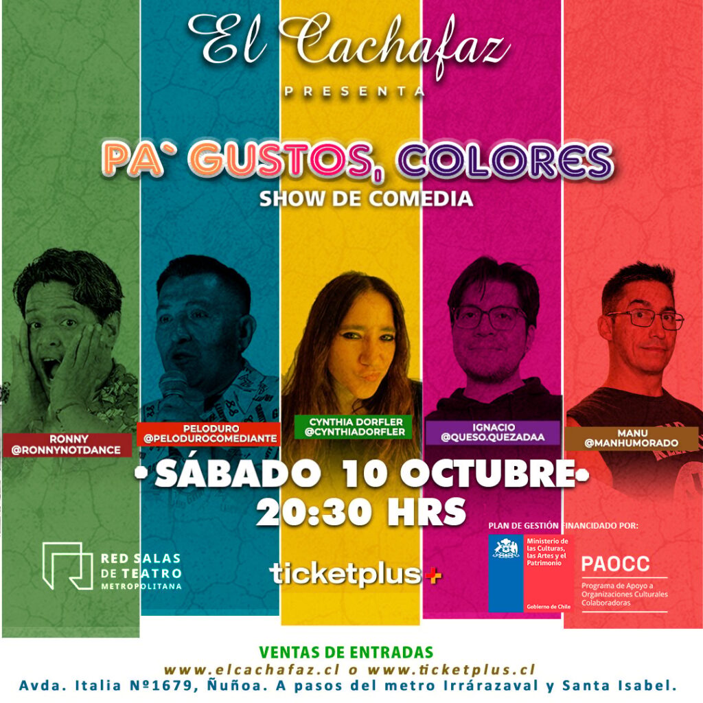 Show de stand up-Pa´gustos Colores – Sabado 10 octubre 20:30hrs