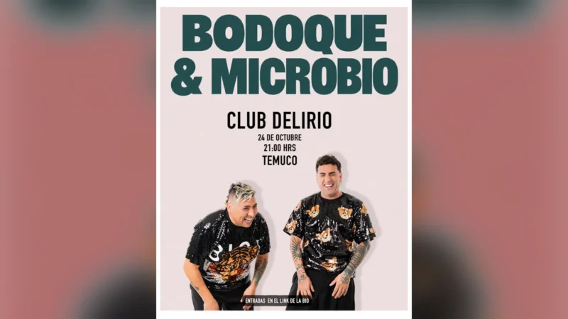Bodoque & Microbio – Temuco – Cub Delirio