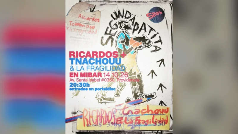 Segunda Patita: Ricardos + Tnachouu y la Fragilidad