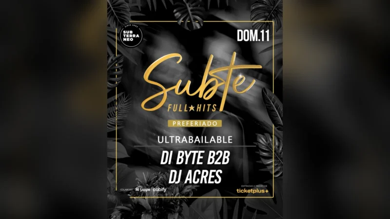 SUBTE FULL HITS Ultrabailables