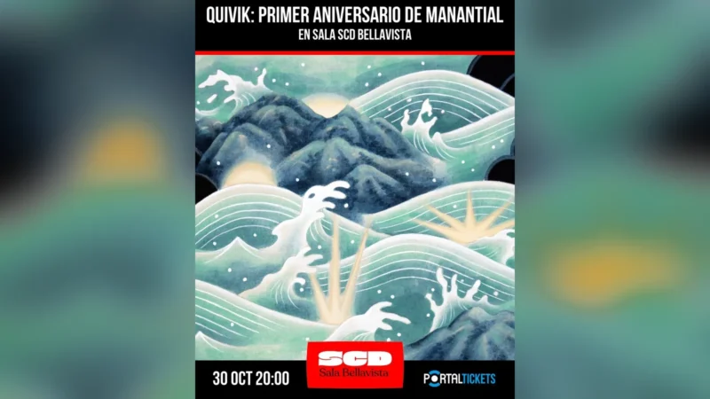 Quivik: Primer Aniversario de «Manantial»