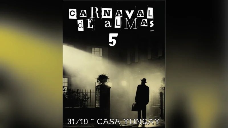 Carnaval de Almas 5 en Casa Yungay