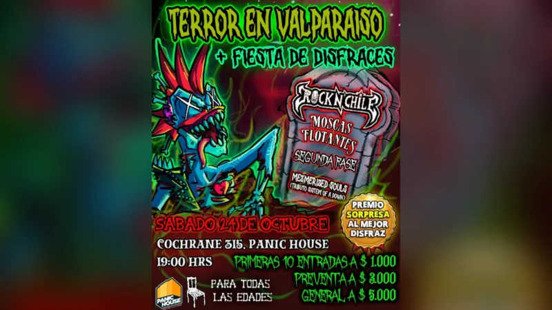 Terror en Valparaíso: Rock N' Chile + Moscas Flotantes + Segunda Fase + Mezmerized Souls