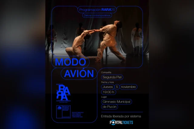 Festival Rara Pucón: Obra Modo Avión