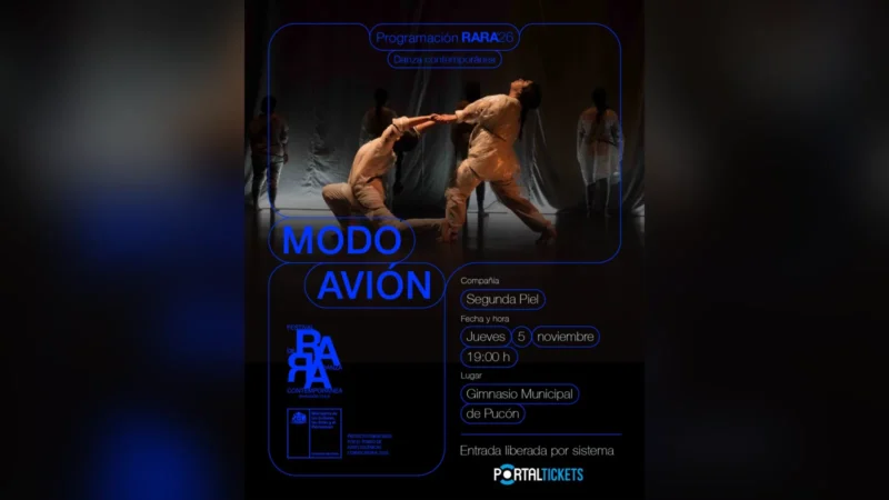 Festival Rara Pucón: Obra Modo Avión