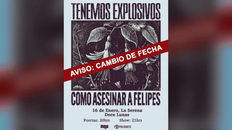 Tenemos Explosivos + Como Asesinar A Felipes en la Serena