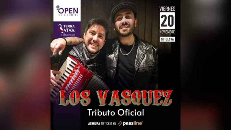 Open Hotel Quillota Presenta Tributo Oficial a Los Vásquez