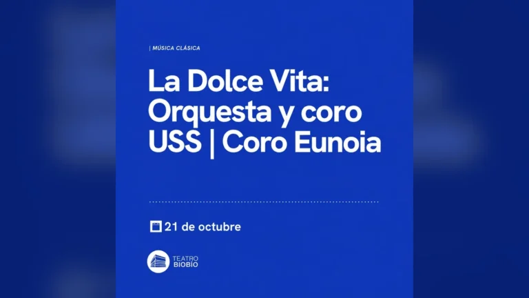 La Dolce Vita: Orquesta y coro USS – Coro Eunoia