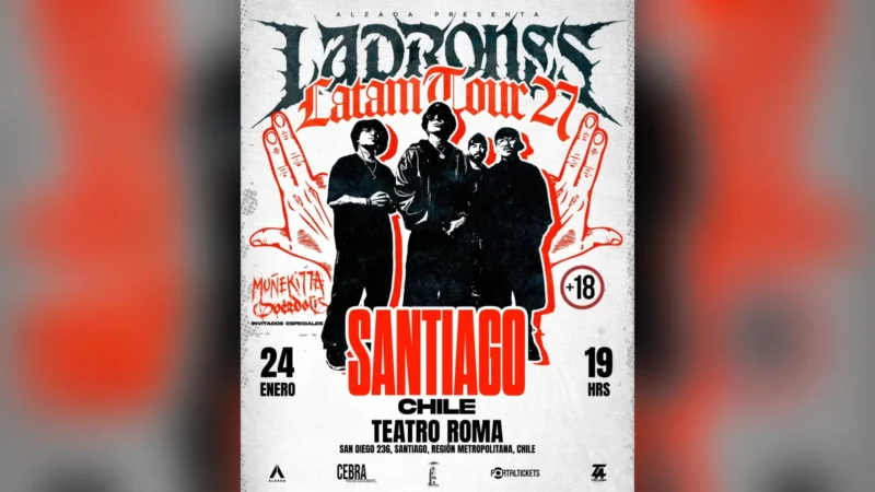 Ladrones - Latam Tour 27' - Santiago