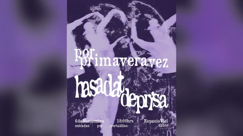 Por Primavera Vez: Deprisa y Hasadat en Vivo