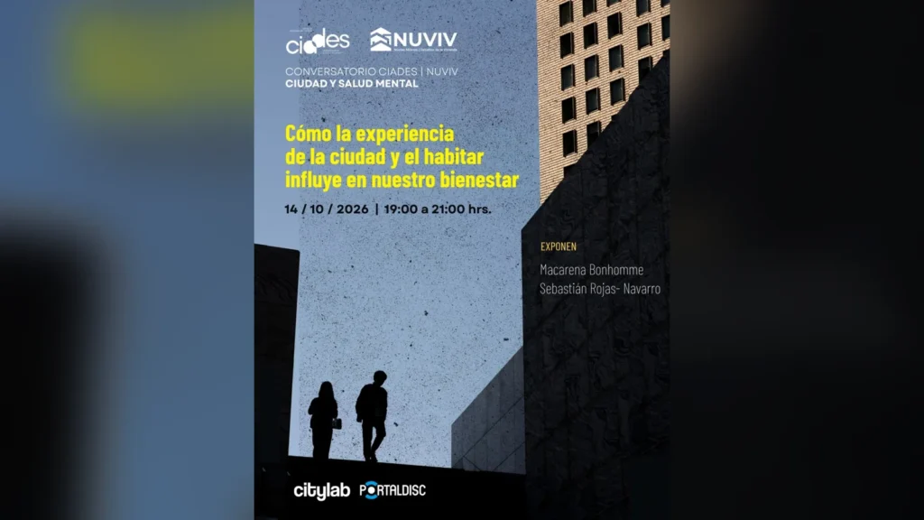 Material del evento: Conversatorio Ciades / Nuviv: Ciudad y Salud Mental