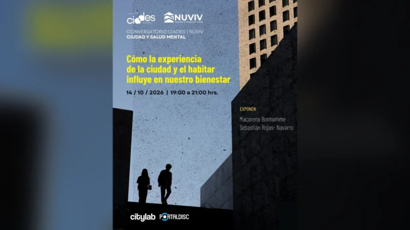 Conversatorio Ciades / Nuviv: Ciudad y Salud Mental