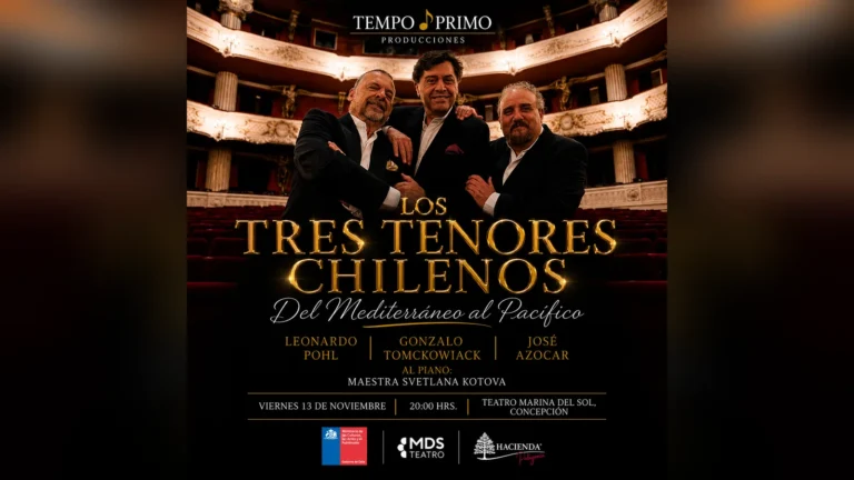 Los Tres Tenores Chilenos – Del Mediterráneo al Pacífico