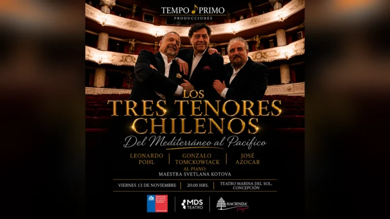 Los Tres Tenores Chilenos – Del Mediterráneo al Pacífico