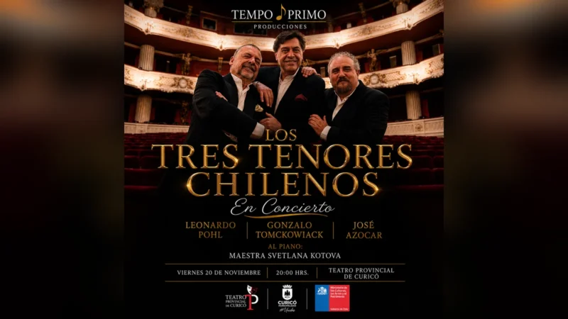 Los Tres Tenores Chilenos – en Concierto