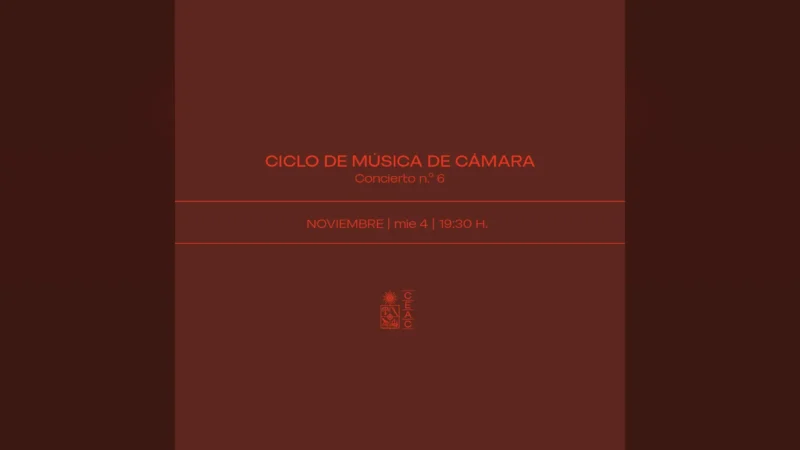 II Ciclo de Música de Cámara – Concierto N°6